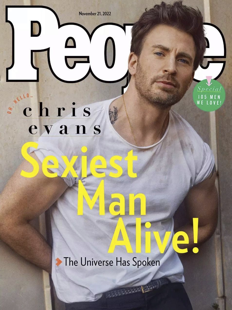 2022

Det amerikanske magasin People kårer hvert år den mest sexede mand i verden – og det nyeste skud på stammen er Chris Evans.

Den 41-årige skuespiller, der er kendt fra Avengers-filmene som Captain America, siger, at hans mor er meget stolt 