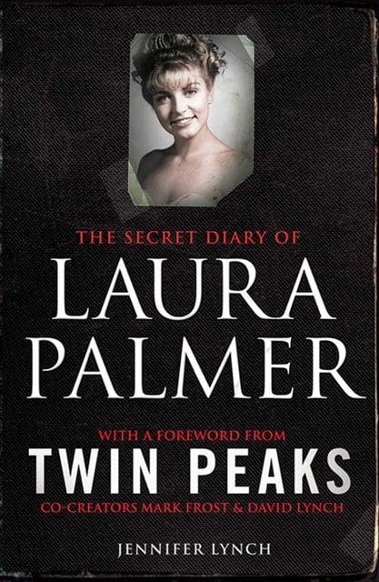 The Secret Diary of Larua Palmer.