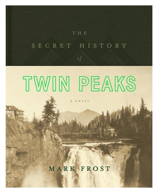 The Secret History of Twin Peaks.