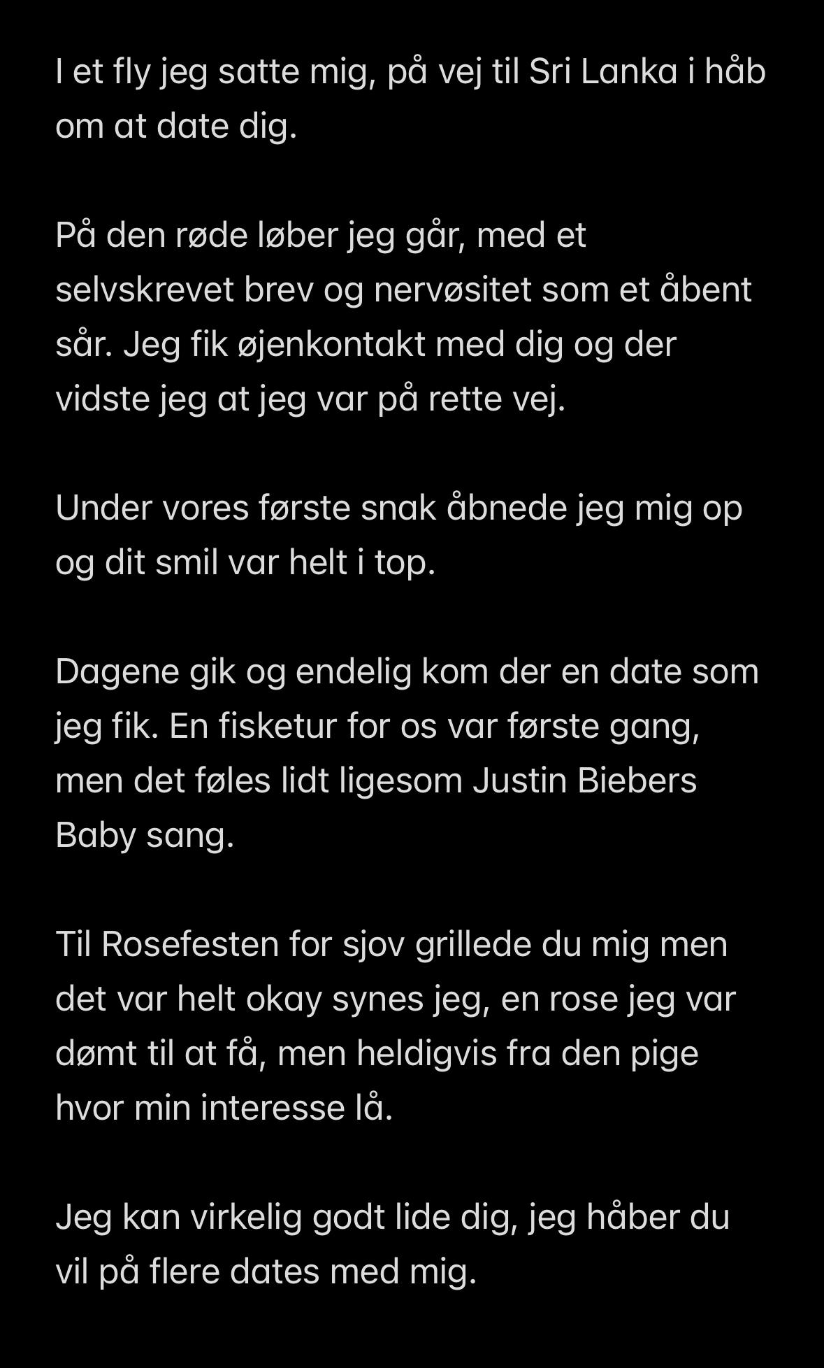 Andreas W skrev sit allerførste digt for at imponere Sofie Martinusen. Kort efter var hun lige ved at sende ham hjem. Men det anede han ikke.