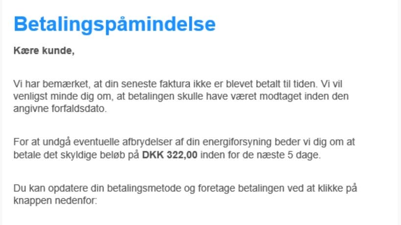 En svindelmail bliver lige nu sendt rundt til mange danskere. Mailen påstår at være sendt af Andel Energi, men det er ikke tilfældet.