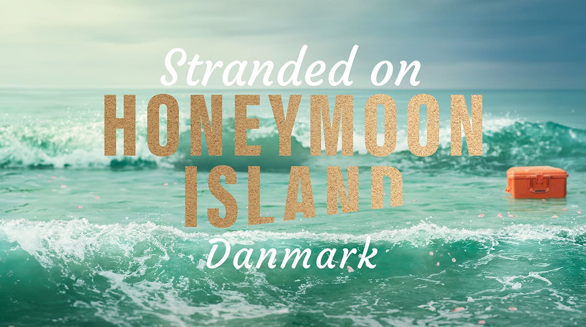 "Stranded on Honeymoon Island" er udviklet af skaberne bag "Gift ved første blik".