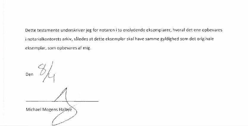 Michael Halbyes skrev under på testamentet fire døgn før han døde.