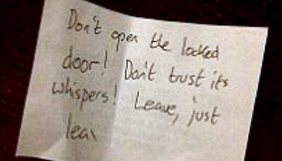 Ifølge sedlen ’må du ikke åbne døren’